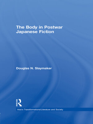 cover image of The Body in Postwar Japanese Fiction